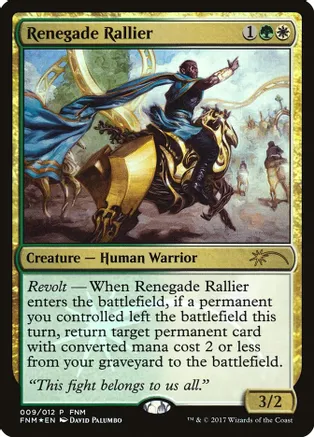 Renegade Rallier (FNM-P)