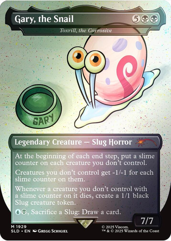 Gary, the Snail - Toxrill, the Corrosive [#1929] (SLD-M-FOIL)