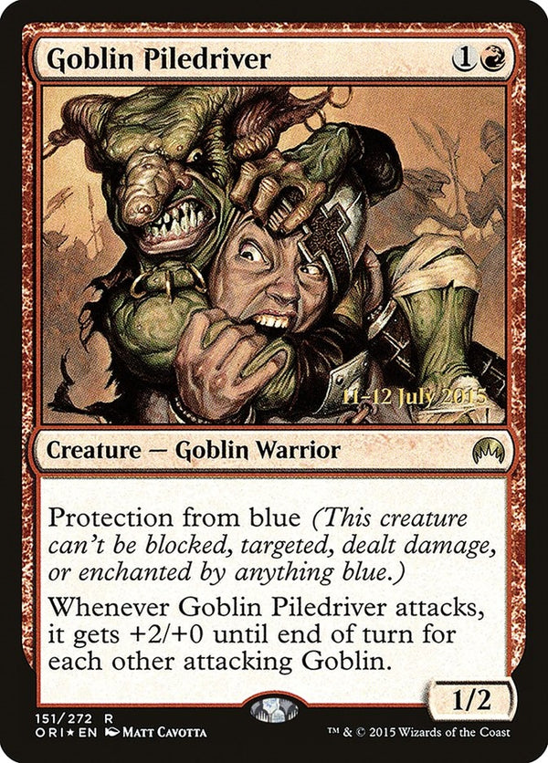 Goblin Piledriver (ORI-R-PRE)