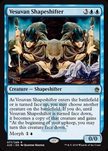 Vesuvan Shapeshifter (A25-R)