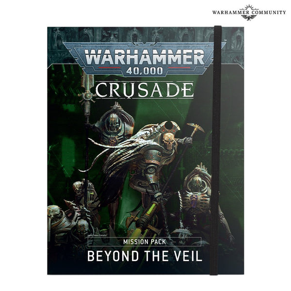 40K: Rules Supplement - Crusade: Mission Pack - Beyond the Veil