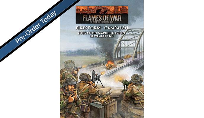 Flames of War: WWII: Campaign Book (FW272F) - Firestorm: Operation Market Garden September 1944