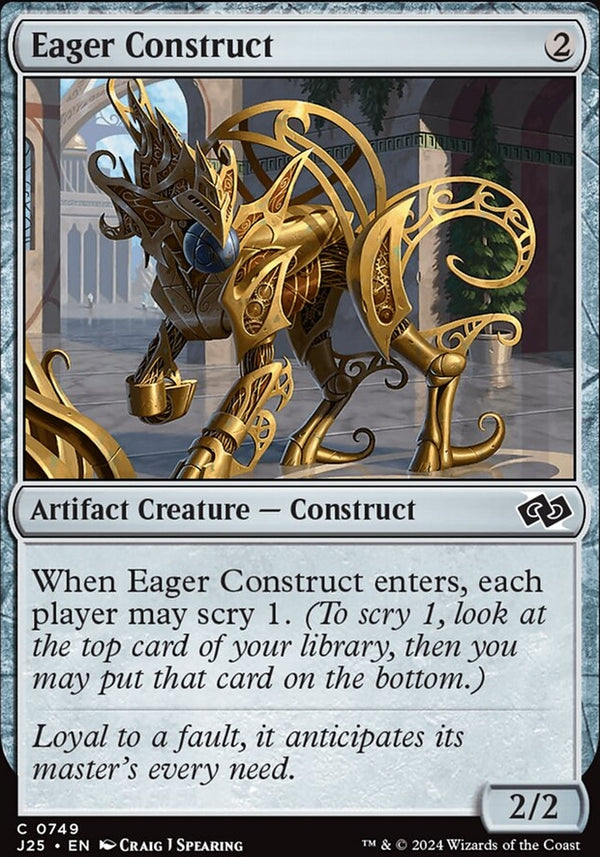 Eager Construct [#0749] (J25-C)