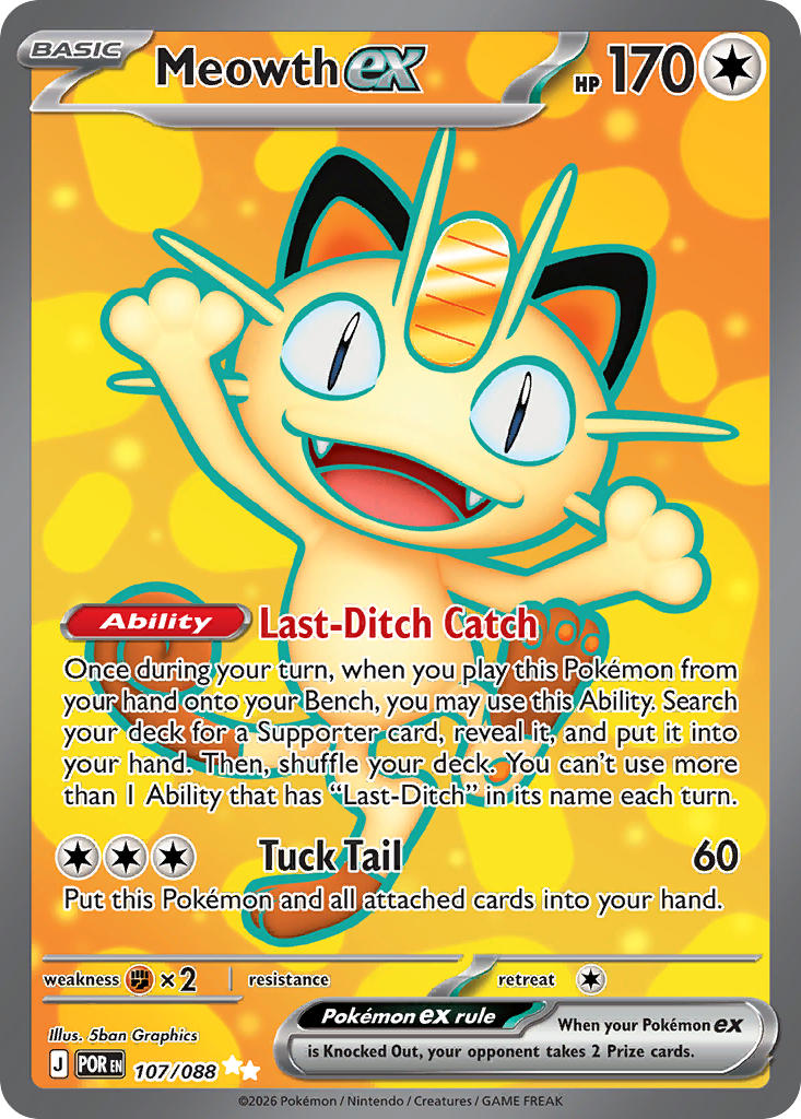 Meowth ex - 107/088 (POR) Ultra Rare