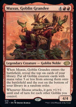 Muxus, Goblin Grandee [#575] (J22-R)