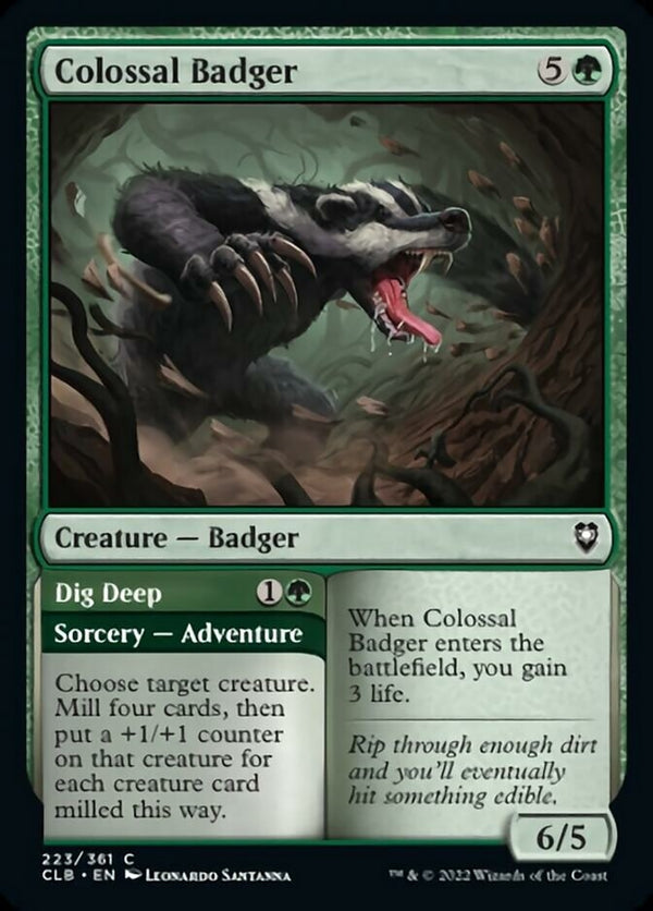 Colossal Badger // Dig Deep (CLB-C)