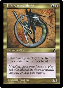 Hibernation Sliver (STH-U)