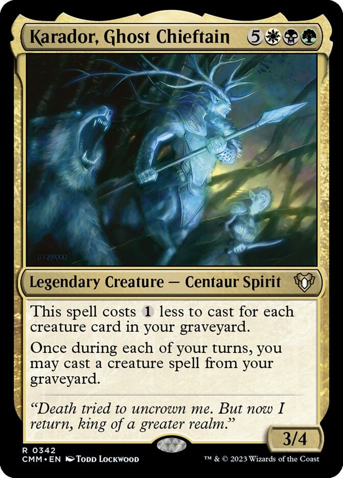 Karador, Ghost Chieftain [#0342] (CMM-R)