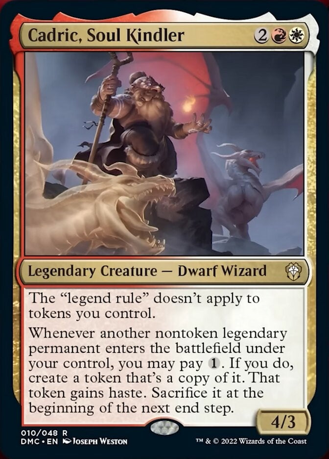 Cadric, Soul Kindler (DMC-R)