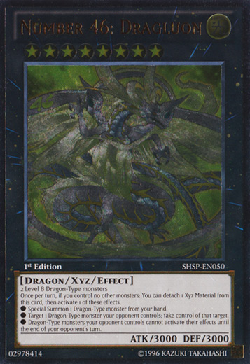 Number 46: Dragluon (SHSP-EN050) 1st Edition Ultimate Rare
