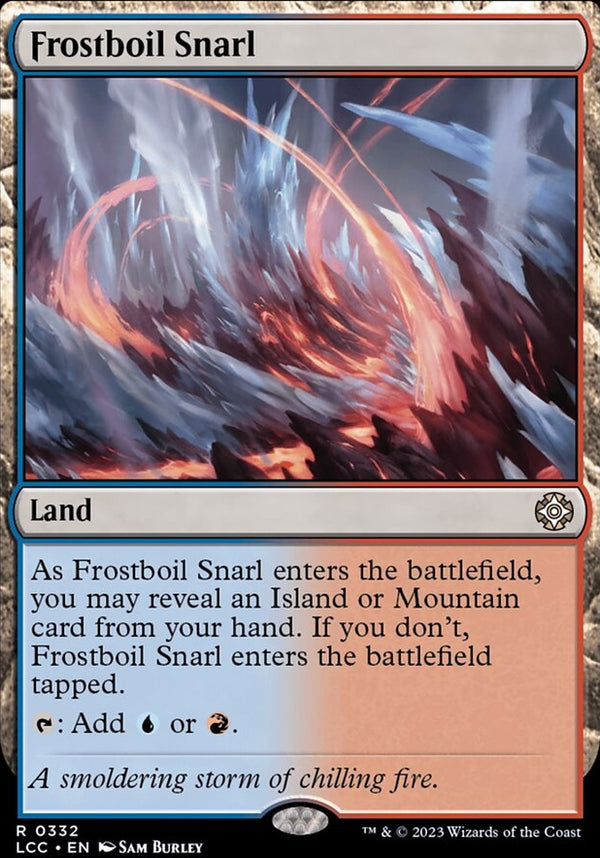 Frostboil Snarl [#0332 Reprint] (LCC-R)