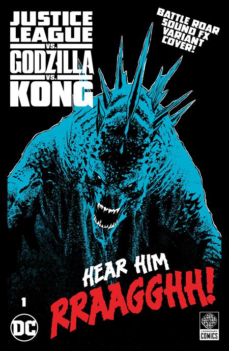 JUSTICE LEAGUE VS GODZILLA VS KONG #1 (OF 7) CVR F CHRISTIAN DUCE GODZILLA ROAR SOUND FX GATEFOLD VAR