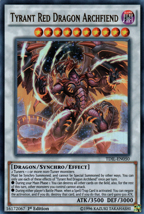 Tyrant Red Dragon Archfiend (TDIL-EN050) Ultra Rare - Near Mint 1st Edition