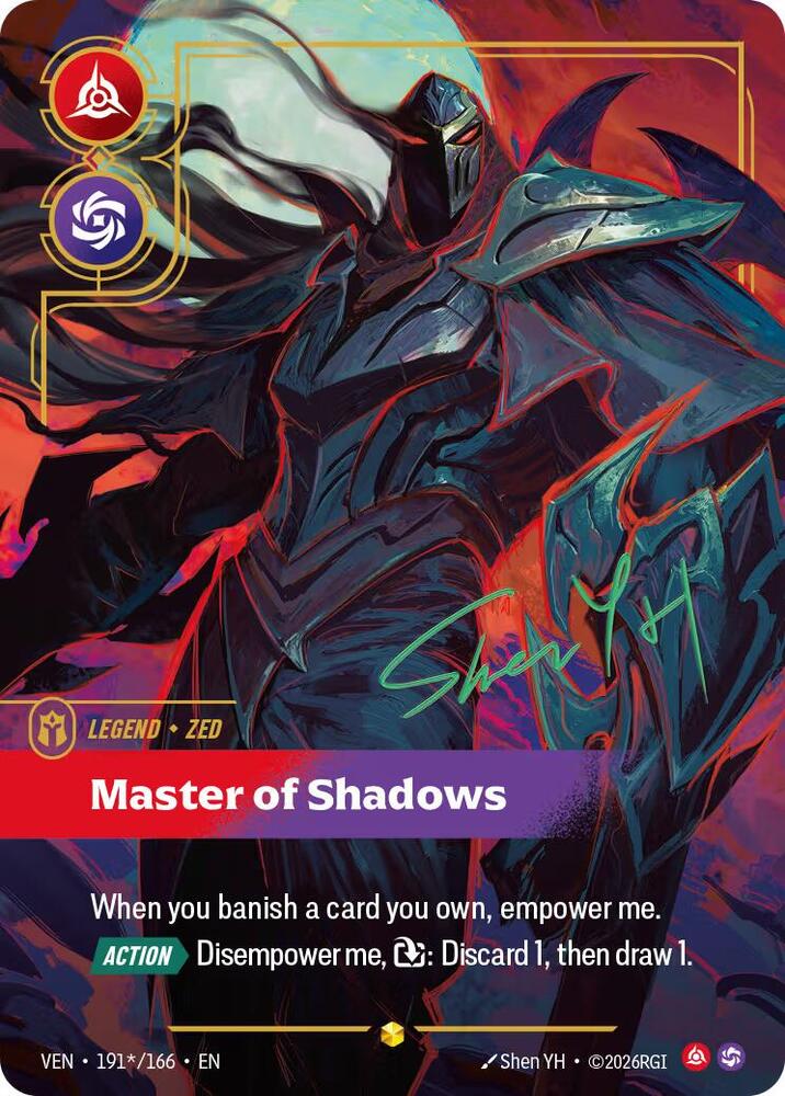 Zed, Master of Shadows (Signature) - 191*/166 (VEN) Showcase