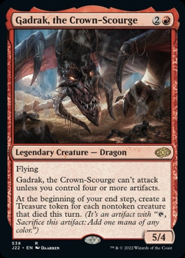 Gadrak, the Crown-Scourge [#538] (J22-R)