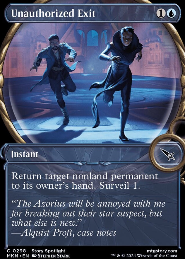 Unauthorized Exit [#0298 Magnified Showcase] (MKM-C-FOIL)