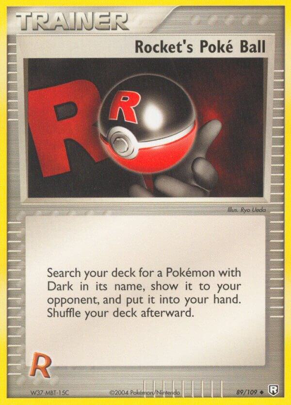 Rocket's Poke Ball- 89/109 (RR) Uncommon Near Mint Unlimited