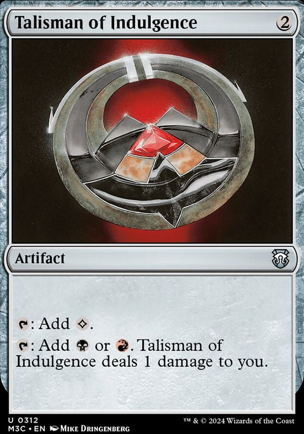 Talisman of Indulgence [#0312] (M3C-U)