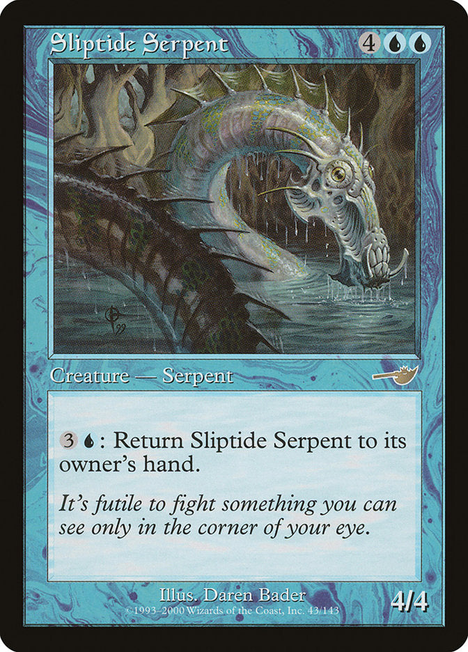 Sliptide Serpent (NEM-R-FOIL)