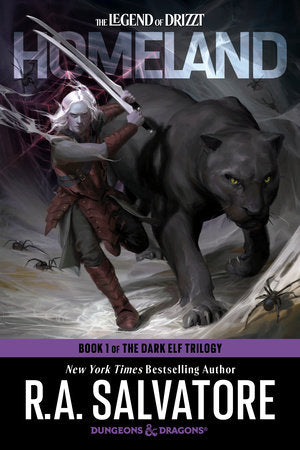 The Legend of Drizzt Homeland: Dungeons & Dragons Book 1 of The Dark Elf Trilogy