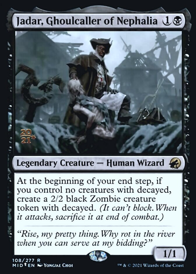 Jadar, Ghoulcaller of Nephalia (MID-R-PRE)
