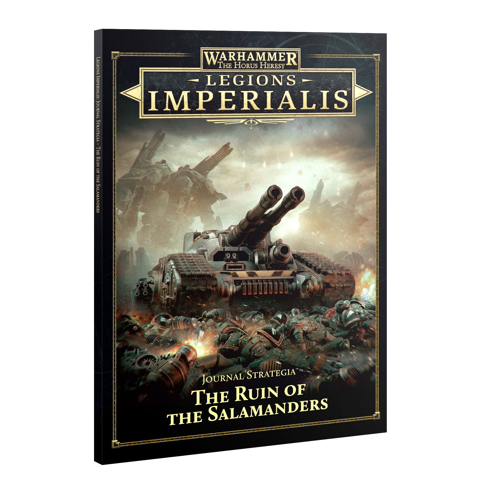 The Horus Heresy - Legions Imperialis: Journal Strategia - The Ruin of the Salamanders
