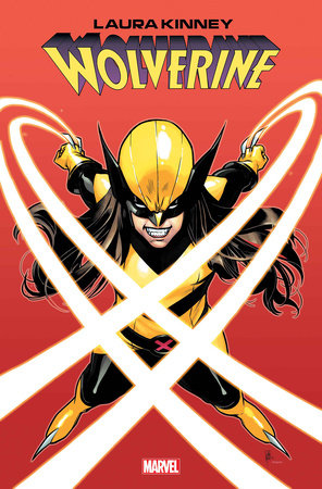 LAURA KINNEY: WOLVERINE #1