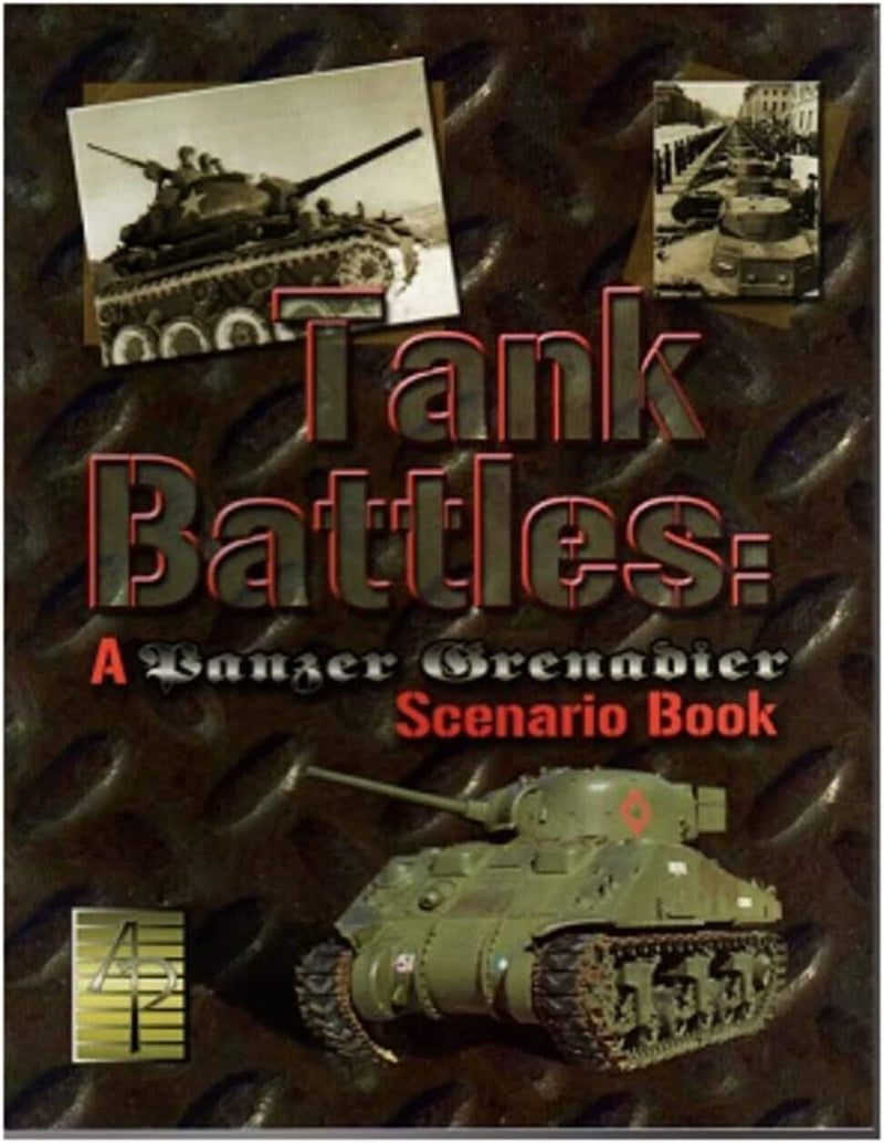 Tank Battles: A Panzer Grenadier Scenario Book