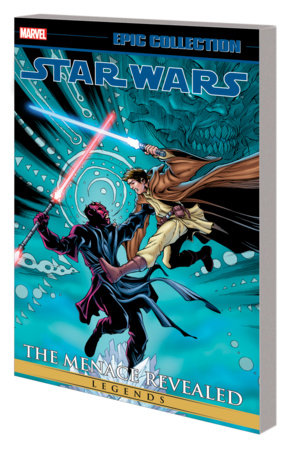 STAR WARS LEGENDS EPIC COLLECTION: THE MENACE REVEALED VOL. 3