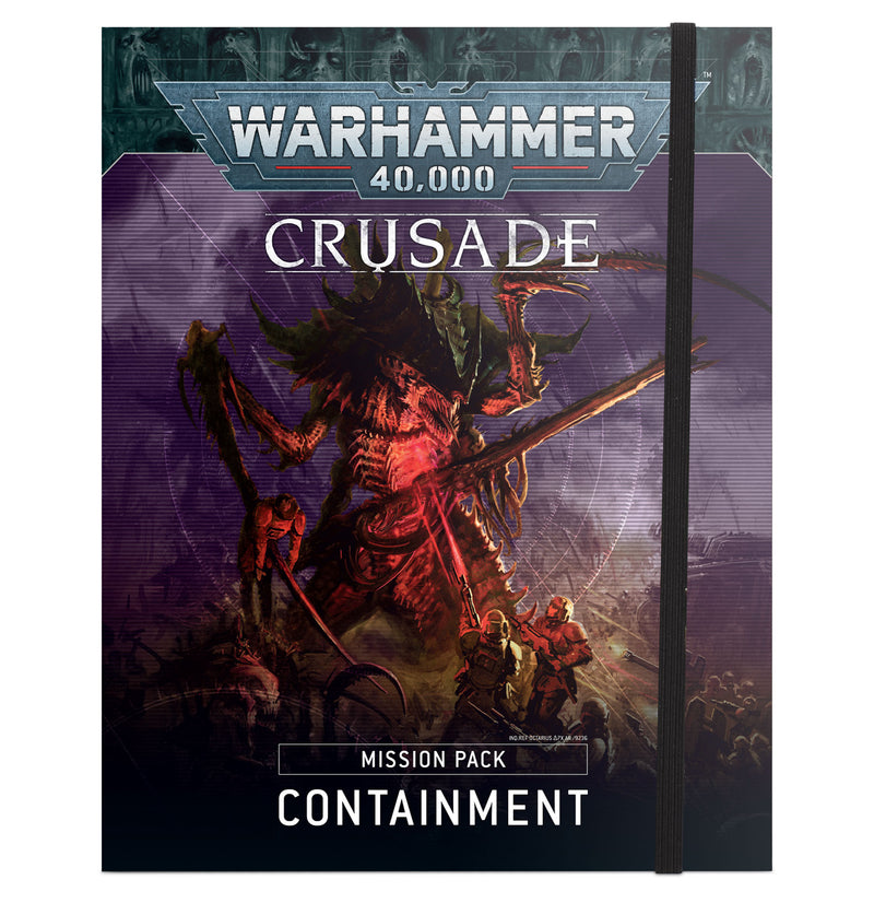 40K: Rules Supplement - Crusade: Mission Pack - Containment