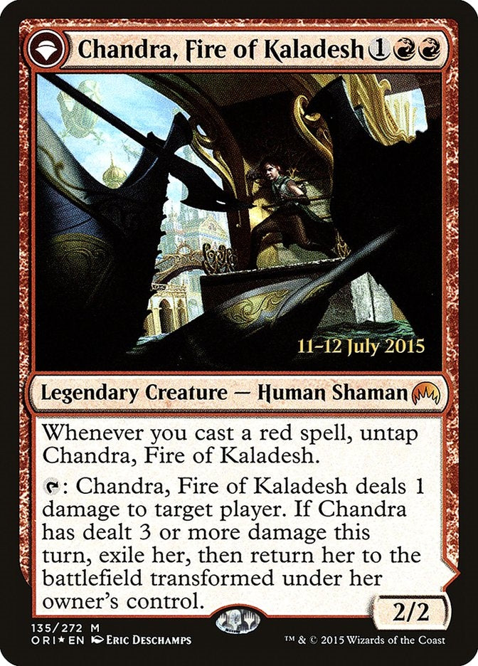 Chandra, Fire of Kaladesh/Chandra, Roaring Flame (ORI-M-PRE)