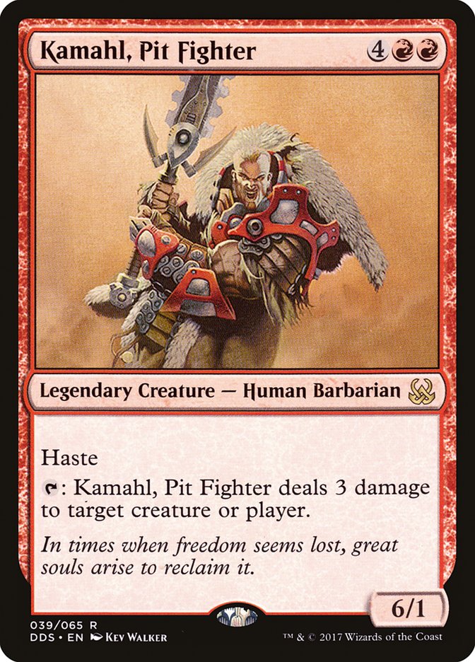 Kamahl, Pit Fighter (DDS-R)