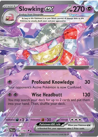 Slowking ex - 086/193 (PAL) Double Rare - Near Mint Holofoil