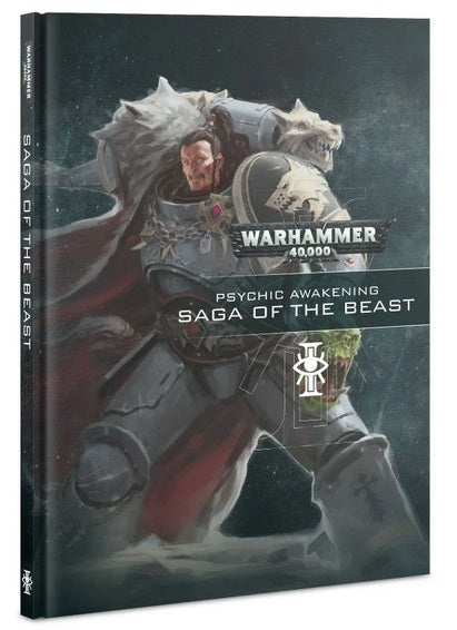 40K: Rules Supplement - Psychic Awakening: Book 6 - Saga of the Beast