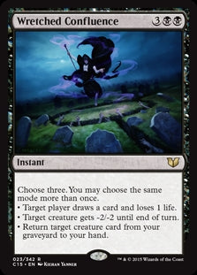 Wretched Confluence (C15-R)