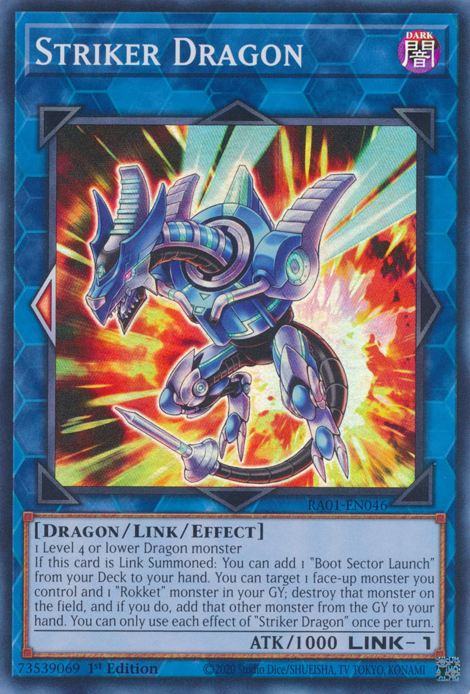 Striker Dragon (RA01-EN046) Super Rare - Near Mint 1st Edition