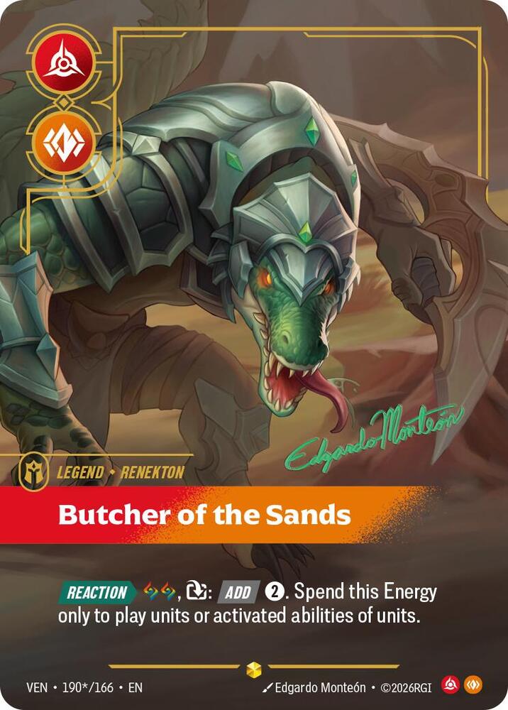Renekton, Butcher of the Sands (Signature) - 190*/166 (VEN) Showcase