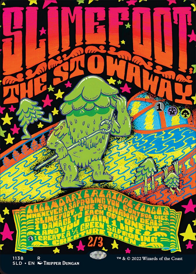 Slimefoot, the Stowaway [#1138] (SLD-R-FOIL)