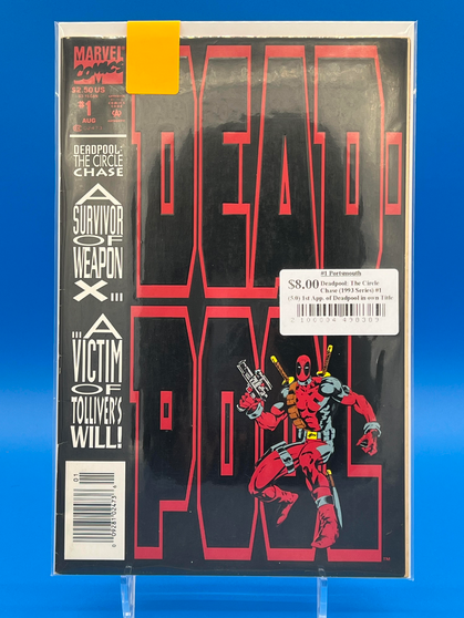 Deadpool: The Circle Chase (1993 Series) #1 (5.0) 1st App. of Deadpool in own Title