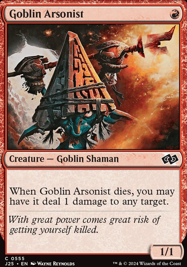 Goblin Arsonist [#0555] (J25-C)