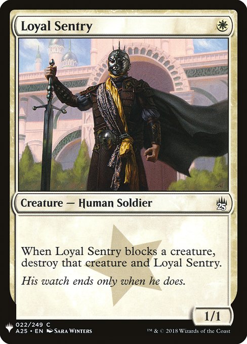 Loyal Sentry [Mystery Booster #0168] (A25-C)