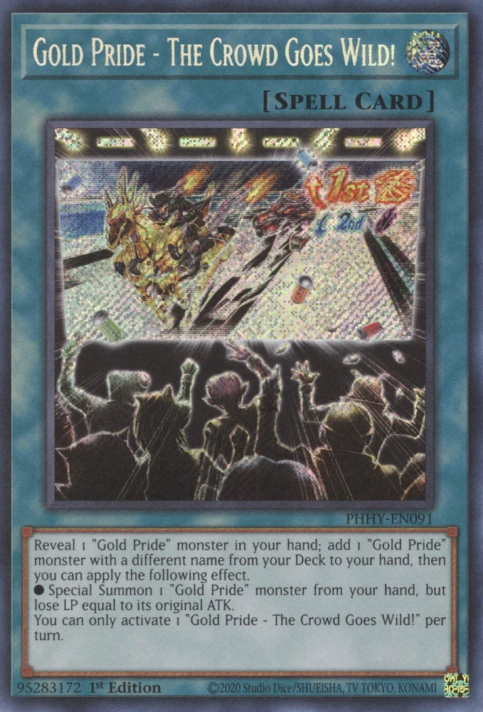 Gold Pride - The Crowd Goes Wild! (PHHY-EN091) Secret Rare - Near Mint 1st Edition