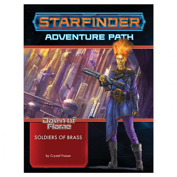 Starfinder RPG: Adventure Path #14: Dawn of Flame (2 of 6) - Soldiers of Brass