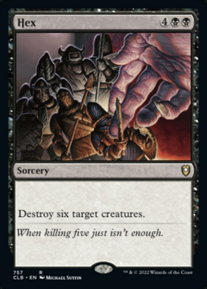 Hex [#757 Commander Decks] (CLB-R)