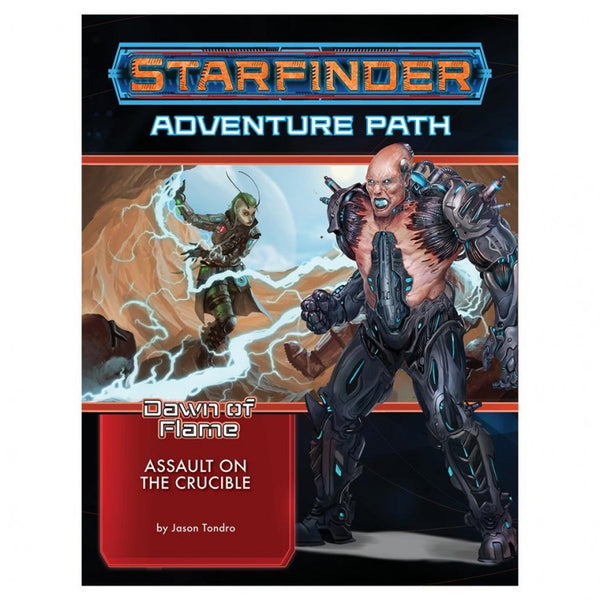 Starfinder RPG: Adventure Path #18: Dawn of Flame (6 of 6) - Assault on the Crucible