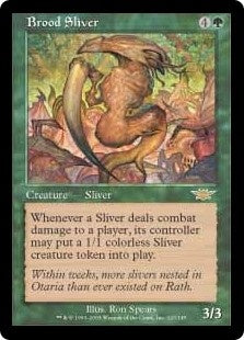 Brood Sliver (LGN-R)