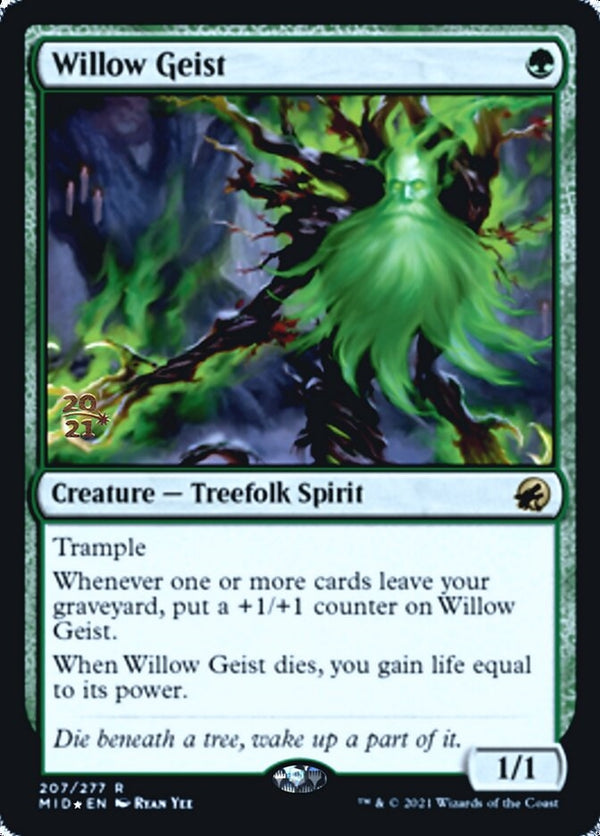 Willow Geist (MID-R-PRE)