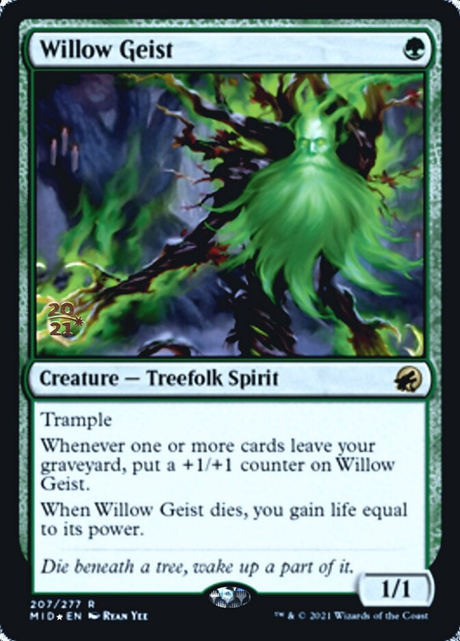 Willow Geist (MID-R-PRE)