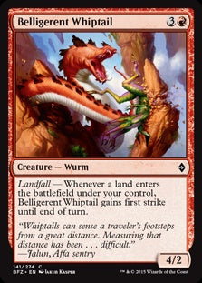 Belligerent Whiptail (BFZ-C)