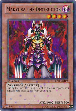 Makyura the Destructor (Starfoil) (BP01-EN180) Starfoil Rare - Near Mint 1st Edition